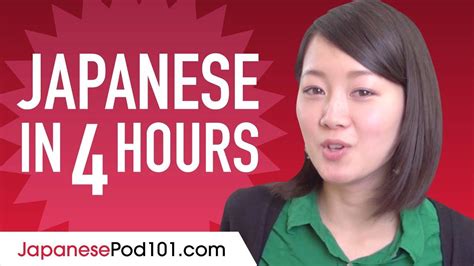 Learn Japanese in 4 Hours .